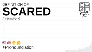 SCARED meaning, definition & pronunciation | What is SCARED | How to say SCARED
