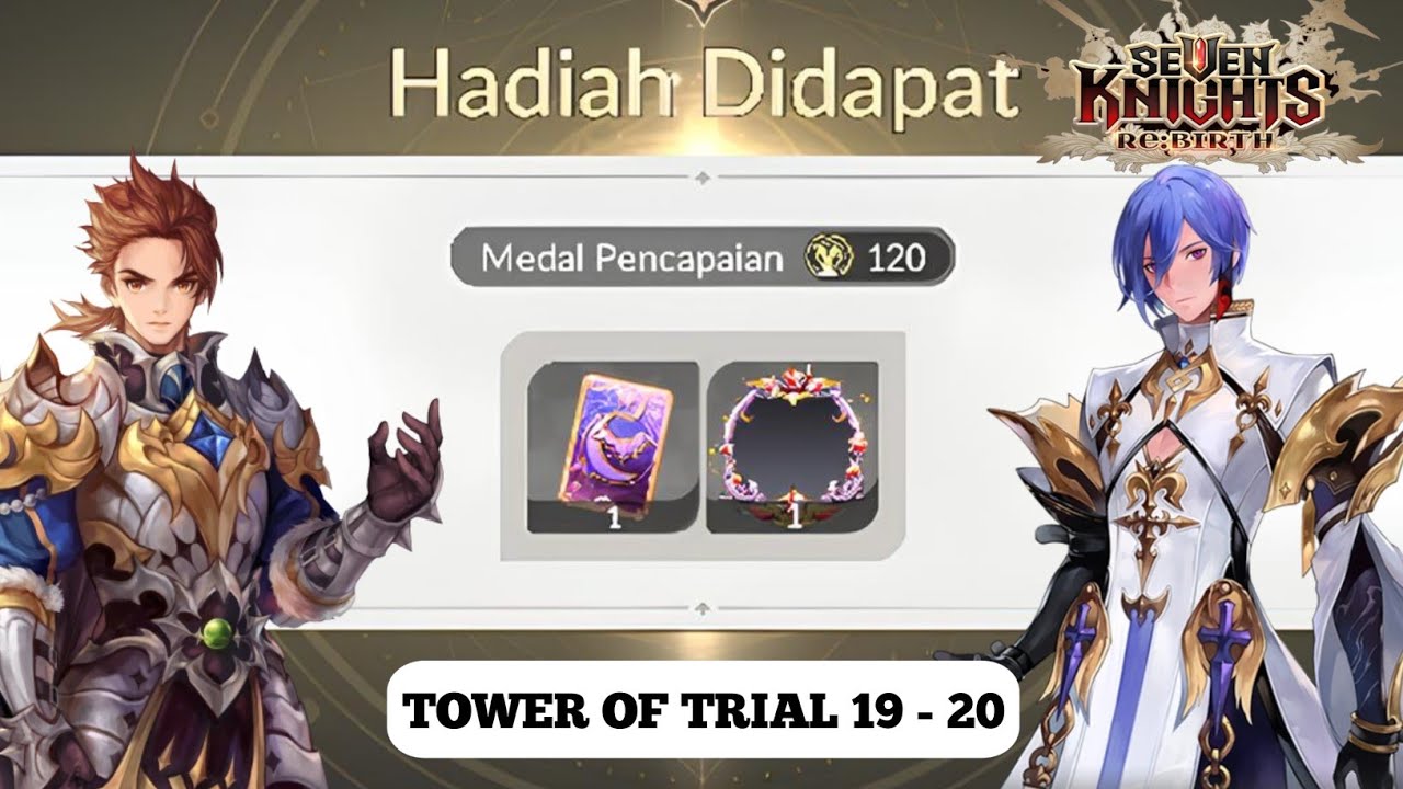 7KR - TOWER OF TRIAL SEASON 7 FLOOR 19 & 20 FULL MEDALS 