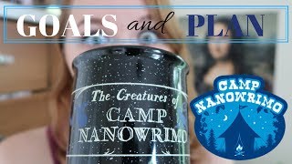 Camp NaNoWriMo | July 2018 | GOALS AND PLAN