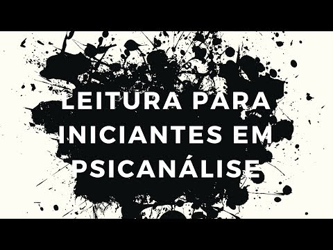 PSICANÁLISE PARA INICIANTES: