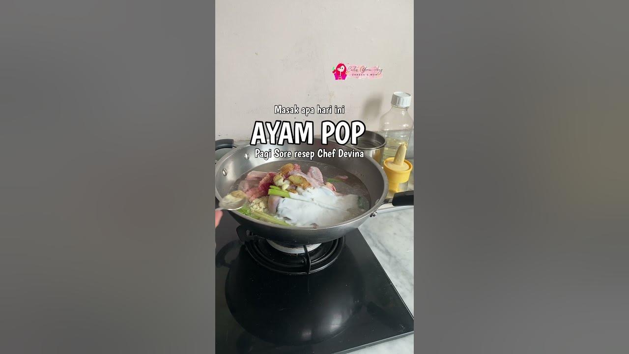 RESEP AYAM POP Pagi Sore ala Devina Hermawan ENAK BANGET RESEP AYAM POP Pagi Sore ala Devina Hermawan ENAK BANGET