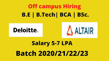 Altair | Deloitte | No 60% Criteria Jobs | TOP MNC | 2022 | 2021-20 | 2023 BATCH Must Apply Best Job