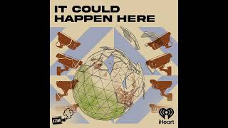 It Could Happen Here Weekly 229