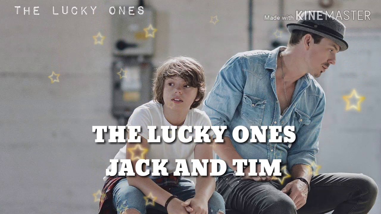 Jack And Tim Lucky Ones Lyrics