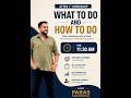 After 1st Workshop - What to Do and How to Do - By Paras Sachdeva