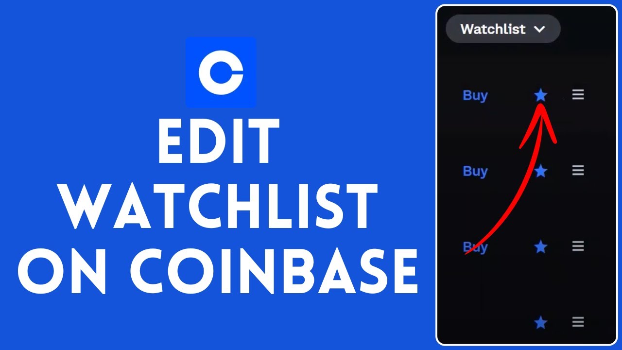 How to Edit Watchlist in Coinbase | Watchlist Edit in Coinbase