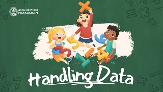 Handling Data | Class 1 | Illustrative Series | Goyal Brothers Prakashan