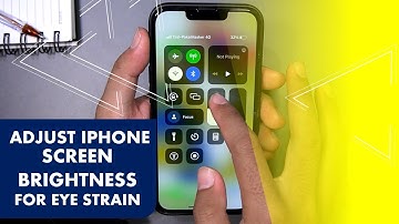 How to adjust iPhone screen brightness for eye strain