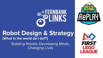 FLL Training 2020: Robot Design & Strategy