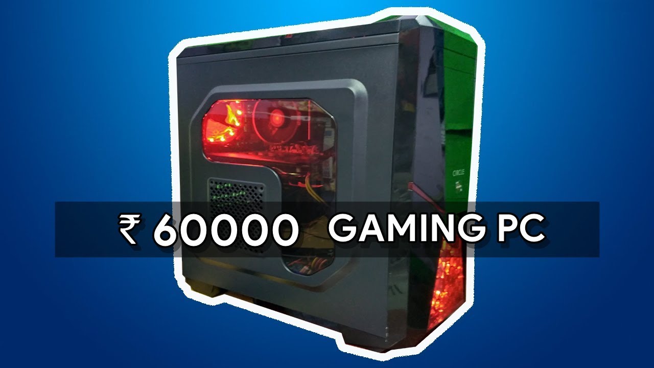 My ₹ 60,000 Ryzen Gaming PC Is it worth it? YouTube