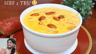 Download Lagu 👉 Sirf 2 Tbsp Chawal se Rabadi Jaisi Gajar Kheer | Thick \u0026 Creamy Dessert Recipe MP3