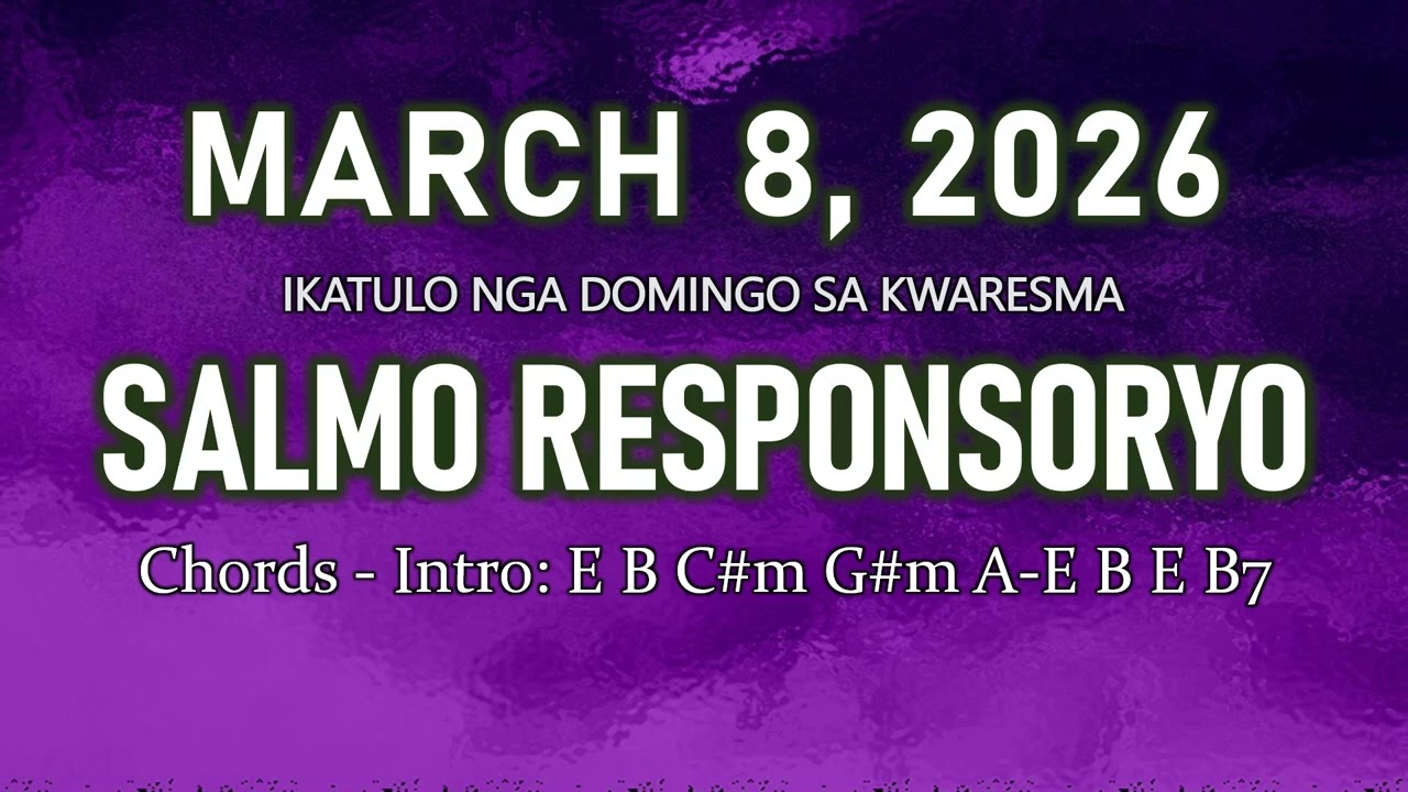 Salmo Responsoryo - March 8, 2026 - with chords