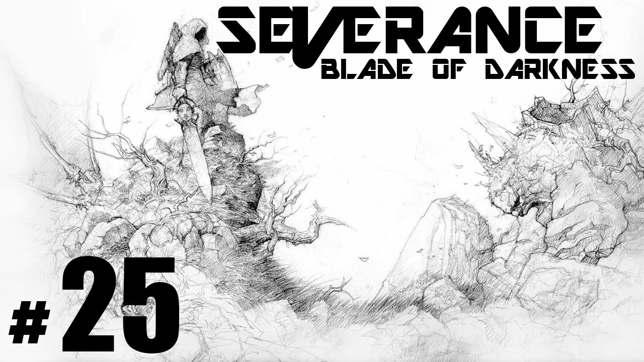SEVERANCE Blade Of Darkness Episodul 25 YouTube severance-blade-of-darkness-episodul-25-youtube