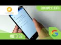 Eliminar Cuenta de Google Motorola Moto G6