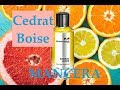 Cedrat Boise by Mancera