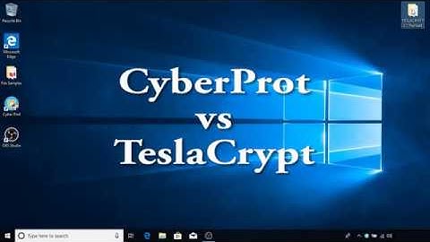 CyberProt vs TeslaCrypt ransomware
