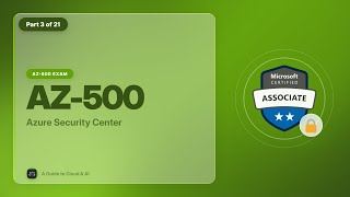AZ-500 Exam EP 19: Azure Security Center