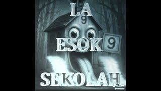 La esok sekolah funk