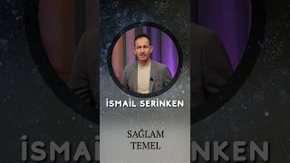 Sağlam Temel İsmail Serinken