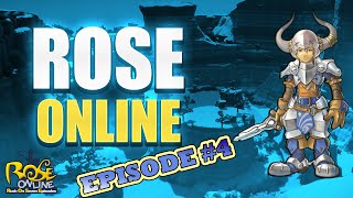 ROSE ONLINE EPISODE 04 (UP LV 30 TO LV 50)
