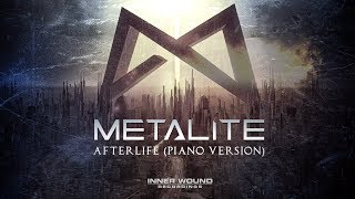 Metalite - Afterlife (Piano Version) chords