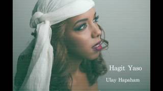 חגית יאסו - אולי הפעם | Hagit Yaso - Ulay hapaham chords