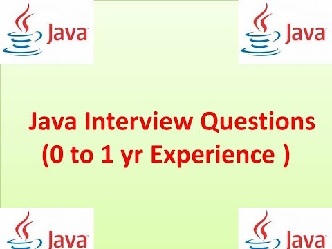Java Interview Questions For 0 To 1 Yr Experienced Candidates