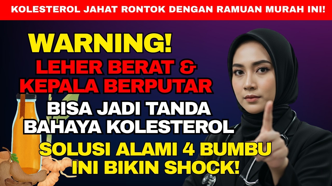 Leher Kaku, Kepala Pusing dan Kolesterol Jahat Rontok Total Hanya dengan Ramuan Murah Ini!