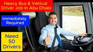 50 Bus Driver Heavy Driver jobs in Abu Dhabi | Latest Jobs