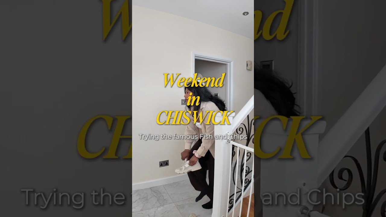 A Weekend in Chiswick 