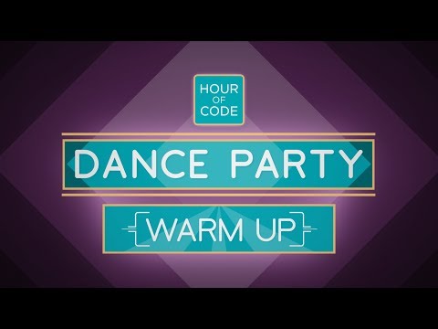 Dance Party - Warm Up