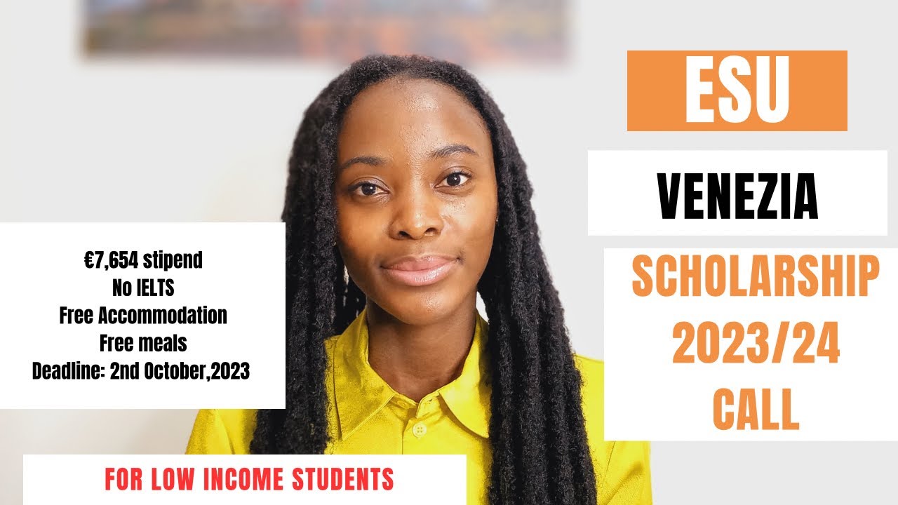 Veneto Regional Scholarship | ESU Venezia 2023 Call | Benefits, Documents, Deadlines