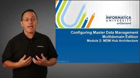Informatica - MDM Hub Architecture 1
