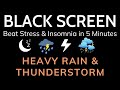 Дождь, сопровождаемый громом. Черный экран - 24 часа звуки природы для сна