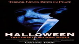 Bande-Annonce Halloween 6 La Malédiction De Michael Myers De Joe Chappelle