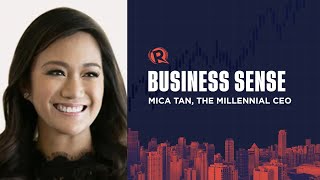 Business Sense: Mica Tan, the millennial CEO