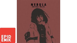 Nebula - Derdim Neydi  Resimi