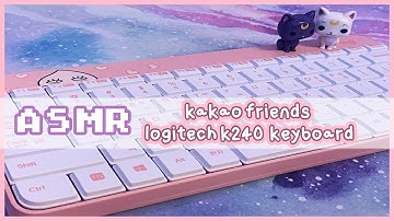 ASMR Typing Sounds: Kakao Friends Logitech K240 Wireless Keyboard 🍑💫  (typing test, no talking)