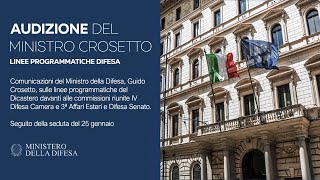 Audizione del Ministro Guido #Crosetto sulle Linee Programmatiche della #Difesa🎥📲