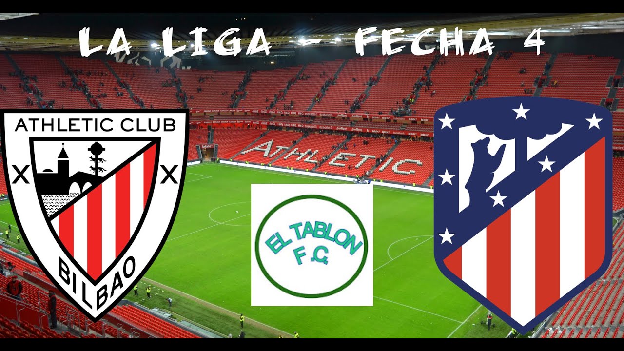 ATHLETIC BILBAO - ATLETICO MADRID EN VIVO #LA LIGA - YouTube