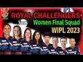WOMEN&#39;S IPL 2023 | Women&#39;s Royal Challengers Bangalore Team Final Squad | Women&#39;s RCB Squad 2023