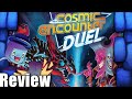 Cosmic Encounter Duel Review   with Tom Vasel