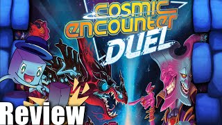 Cosmic Encounter Duel Review   with Tom Vasel