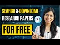 Guide to Searching and Downloading Research Papers for Free