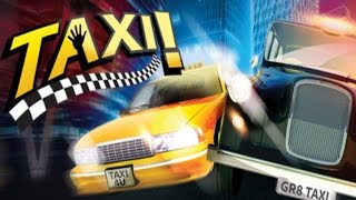 Lets Try Taxi - My First 1080p Video!