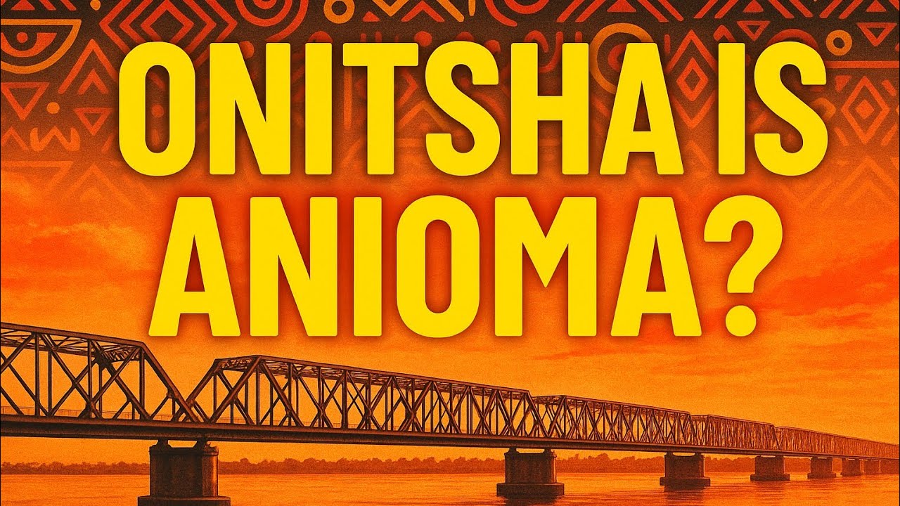 What REALLY Happened to Onitsha's Merger with Anioma