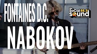 Fontaines D.C. - Nabokov || The SoCal Sound Session In-Studio || 88.5FM