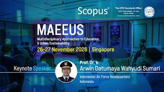 Keynote Speaker Welcome | AFM A/Prof. Dr. Arwin Datumaya Wahyudi Sumari | MAEEUS Singapore 2026