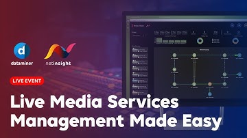 Live Media Services Management Made Easy