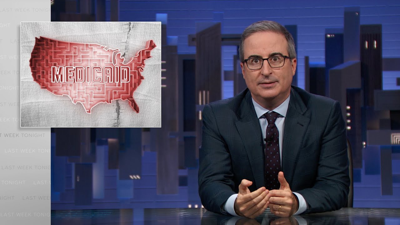 Medicaid Last Week Tonight with John Oliver HBO